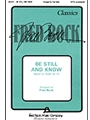 Be Still & Know