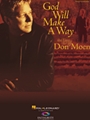 God Will Make A Way --best Of Don Moen