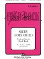 Sleep Holy Child