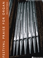 Festival Praise For Organ
