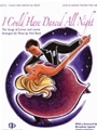 I Could Have Danced All Night
