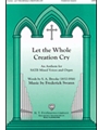 Let The Whole Creation Cry