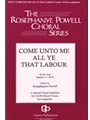 Come Unto Me All Ye That Labour