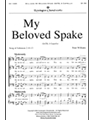 My Beloved Spake
