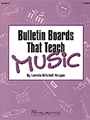 Bulletin Boards That Teach Music