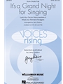 It's a Grand Night For Singing