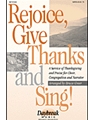 Rejoice Give Thanks And Sing