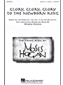 Glory Glory Glory to the Newborn King
