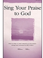 Sing Your Praise To God