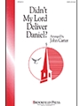 Didn't My Lord Deliver Daniel