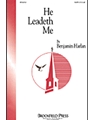 He Leadeth Me