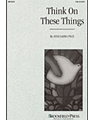 Think On These Things