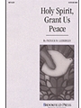 Holy Spirit Grant Us Peace