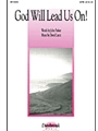 God Will Lead Us On
