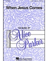 When Jesus Comes
