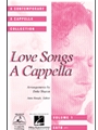 Love Songs A Cappella