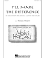 I'll Make The Difference