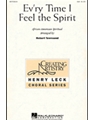 Ev'ry Time I Feel The Spirit
