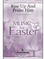 Rise Up & Praise Him