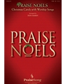 Praise Noels