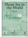 Shout Joy To The World