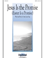 Jesus Is The Promise