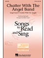 Chatter With The Angel Band