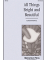 All Things Bright & Beautiful