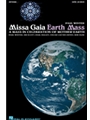Missa Gaia: Earth Mass