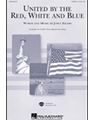 United By The Red White & Blue