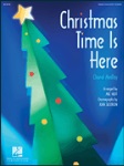 Christmas Time Is Here