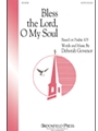 Bless The Lord O My Soul