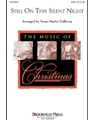 Still On This Silent Night