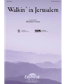 Walkin' In Jerusalem