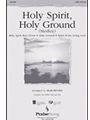 Holy Spirit Holy Ground