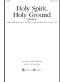 Holy Spirit Holy Ground