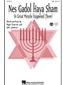 Nes Gadol Haya Sham