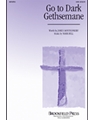 Go To Dark Gethsemane