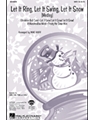 Let It Ring Let It Swing Let It Snow - (Medley)