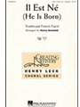 Il Est Ne (He Is Born)