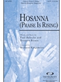 Hosanna  (Praise Is Rising)