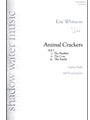 Animal Crackers Volume I by Whitacre Eric for SATB (Vol I)