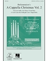 A Cappella Christmas Volume II