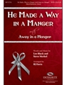 He Made a Way in a Manger