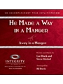 He Made A Way In A Manger