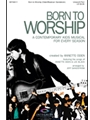 Born To Worship