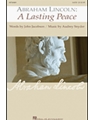 Abraham Lincoln:  A Lasting Peace