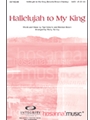 Hallelujah To My King
