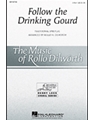 Follow The Drinking Gourd
