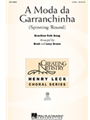 A Moda Da Garranchinha
